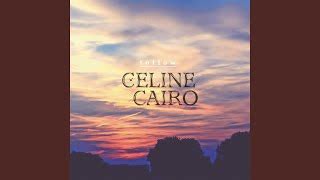 celine cairo chords|Celine Cairo .